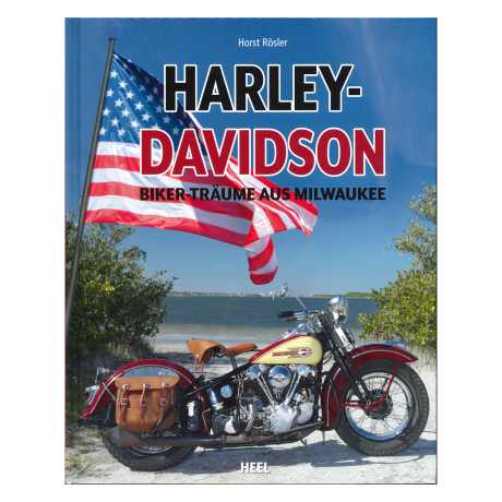 Harley-Davidson Biker Träume  - 978-3-86852-945-6